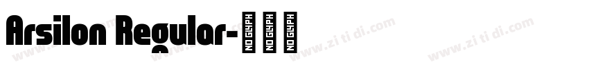 Arsilon Regular字体转换